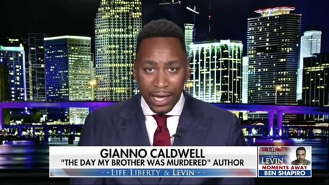 Gianno Caldwell: Black Lives Dont Matter To Democrats
