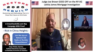 Judge Joe Brown GOES OFF on NY AG Letitia James Fraud Investigation