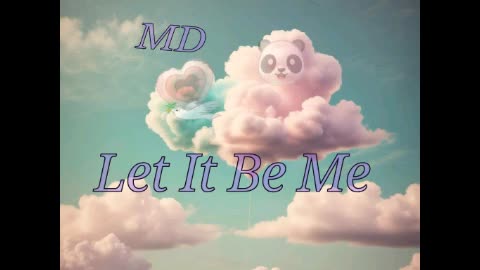 MD- Let It Be Me