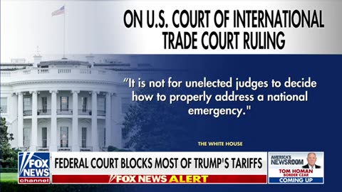 White House hits back at judges blocking tariffs: 'Not for unelected judges to decide'