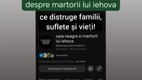 accesati si distribuiti cont youtube oaia neagra despre religia martorii lui iehova