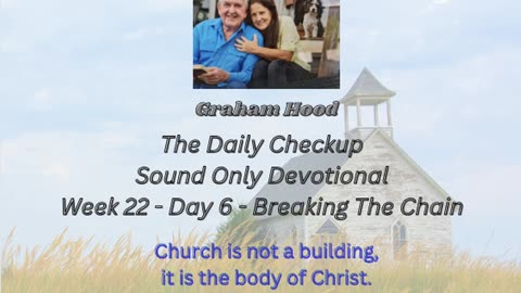 CWW Week 22 - Breaking The Chain - Day 6