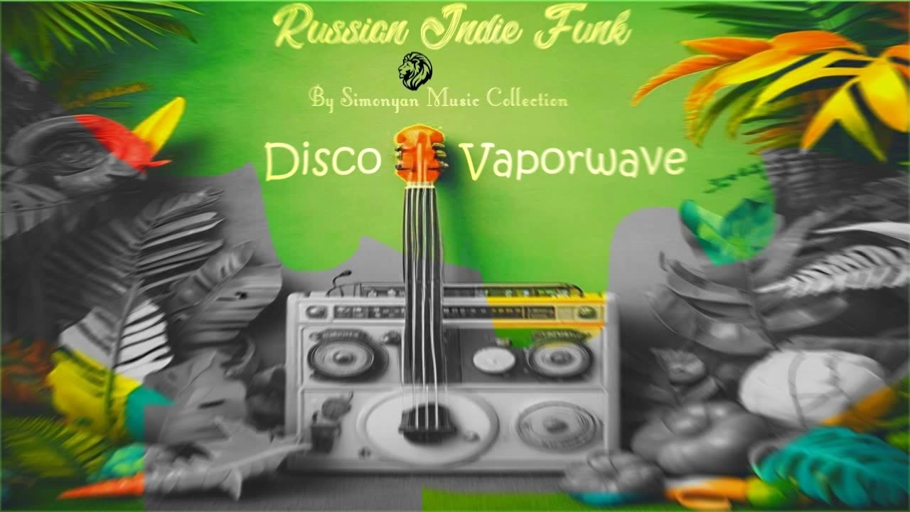 Moscow Disco - Funk, Indie, Vaporwave - vol.3 mix by Simonyan #500