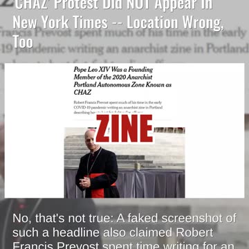 Fact Check: Fake Headline About Pope Leo XIV And 2020 Anarchist 'CHAZ' Protest Did NOT Appear In NYT