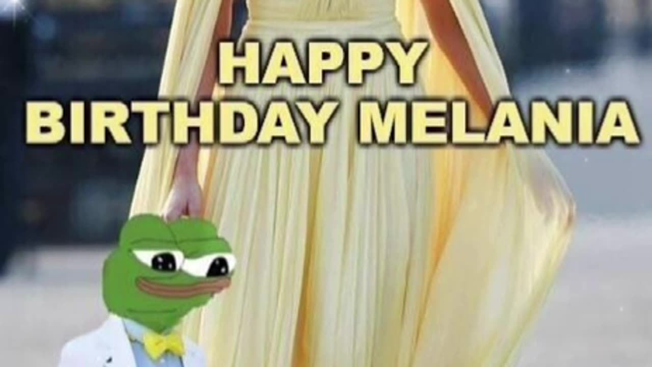 MELANIA’S BIRTHDAY 🎉 TODAY !