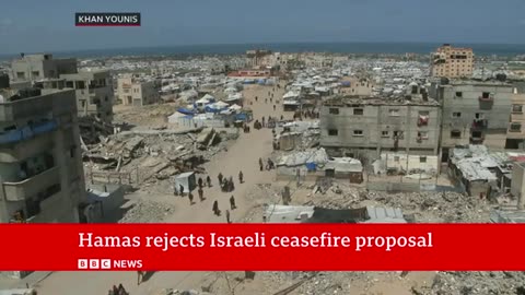 Hamas rejected the ceasefire proposal of Israel