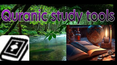 Quranic Study Tools For Quran Alone Muslims