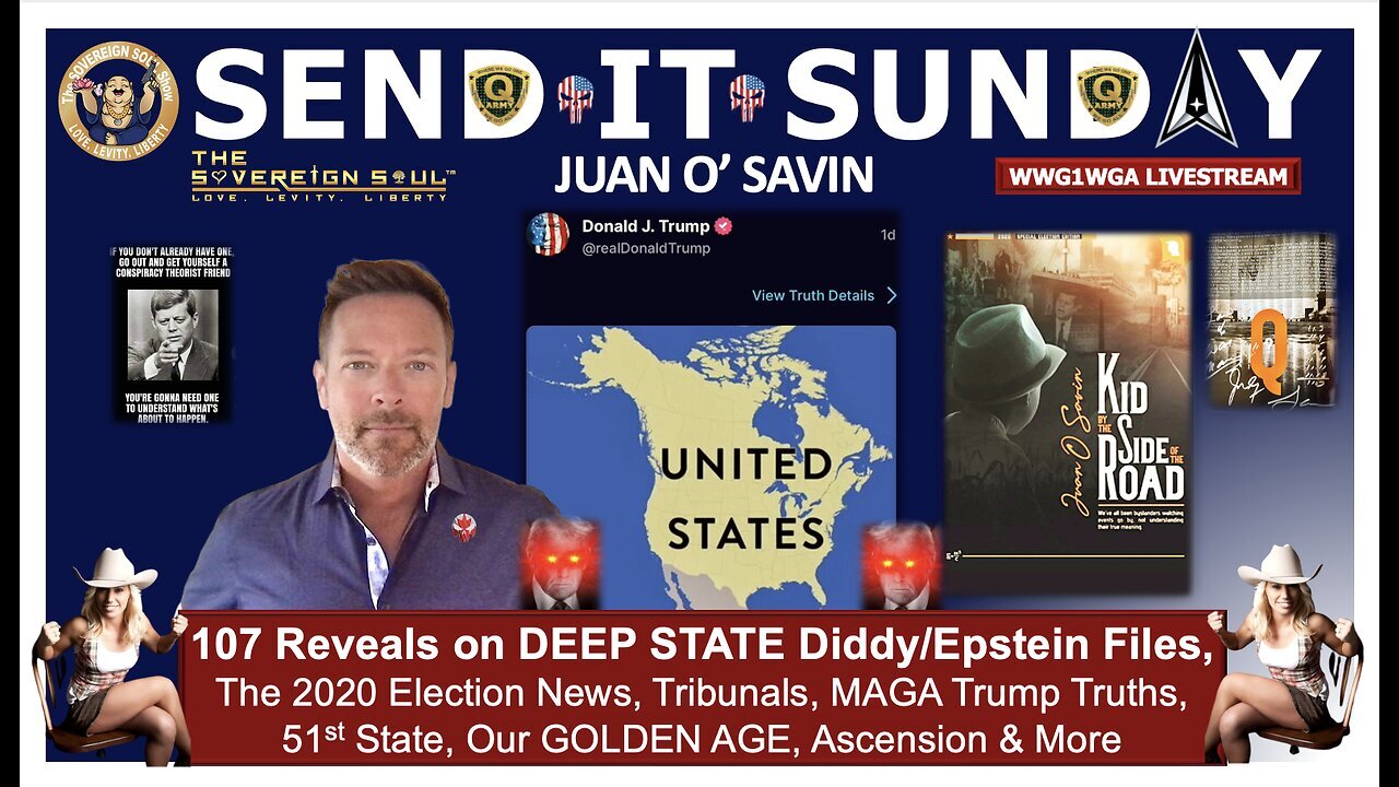 107 on Stolen Elections, Diddy & Epstein, [DS] Tribunals, MAGA Trump Truths, 51st State & Golden Age