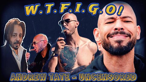 ANDREW TATE - THE HODGETWINS - UNCENSORED!!