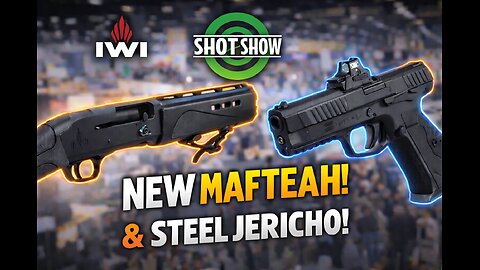 SHOT Show EXCLUSIVE: IWI Unveils the Mafteah Shotgun + Updated Steel Jericho