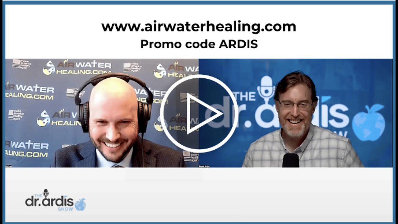 "Incredible Interview with Dr. Bryan Ardis and Mike Dillon from Air Water Healing"