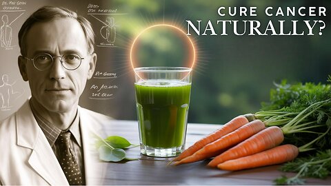 🌱 The Gerson Therapy | A Natural Healing Approach to Cancer & Chronic Illness
