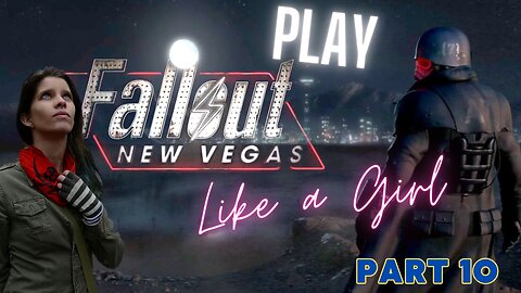 Fred Plays Fallout New Vegas Part 10