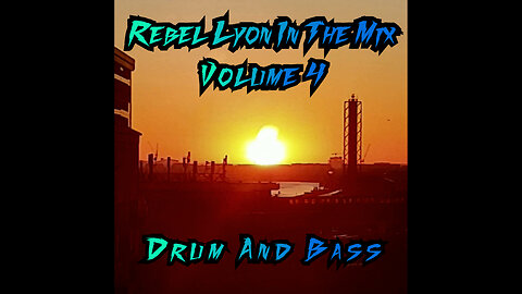 Rebel Lyon In The Mix Volume 4