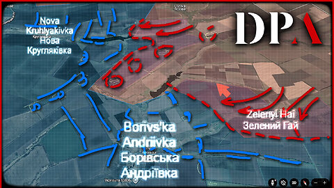 [ Borova Front ] RUSSIANS CAPTURED ZELENYI HAI & secures SW of Lozova; Borivska Andriivka threatened
