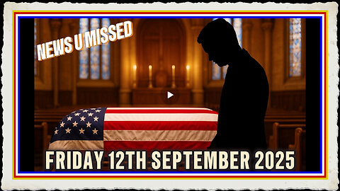 NEWS U MISSED WITH PAUL BROOKER WARREN THORNTON FRIDAY 12TH SEPTEMBER 2025