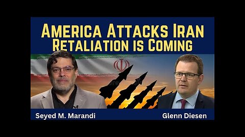 Seyed M. Marandi: America Attacks Iran - Retaliation is Coming