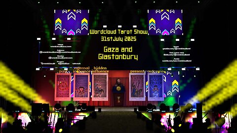 Gaza and Glastonbury - The Word Cloud Tarot Show - 1 Jul 2025