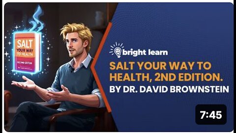 "Discover Dr. David Brownstein's Unveiling of BrightLearn - Unrefined Salt's Healing Powers"