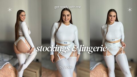 GRWM: Transparent White Stockings & Hot Lingerie Combo Try On Haul