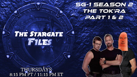 The Stargate Files #17 - The Tok'Ra Part 1 and 2