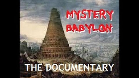 "Unmasking Secrets: 'Mystery Babylon' Documentary Reveals Hidden Truths They Hide"
