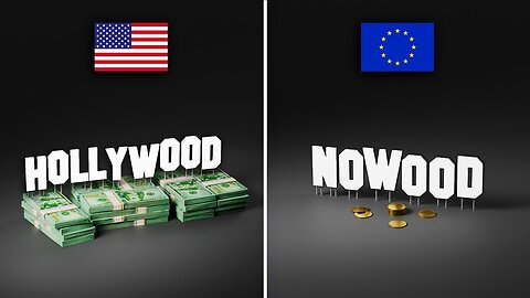 Why Europe Has No Hollywood_Low