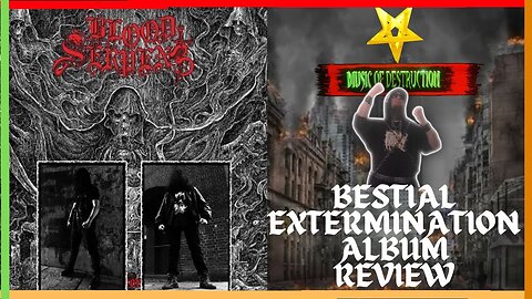 ⛧War Metal Destruction | Blood Serpent | Bestial Extermination Review⛧