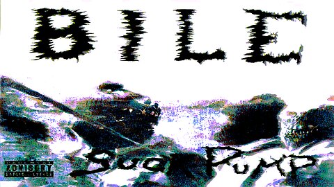 BILE - Suckpump (1994)