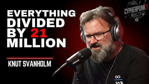 Leaving the Fiat Cult, Bitcoin's Endgame, and the Viral Meme That Changed Everything | Knut Svanholm