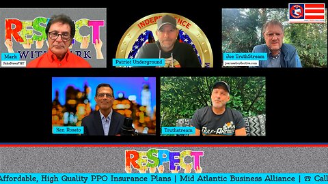 RESPECT: Media Roundtable w/ Patriot Underground, TruthStream, Ken Rosato, 9/7/25
