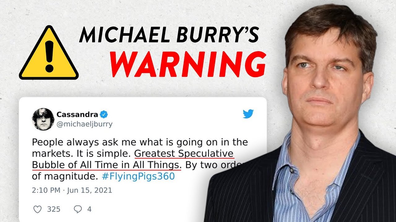 Michael Burry Warns of Greatest Stock Market Bubble EVER