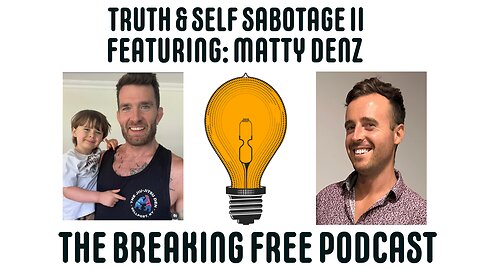Truth & Self - Sabotage II. Featuring: Matty Denz.