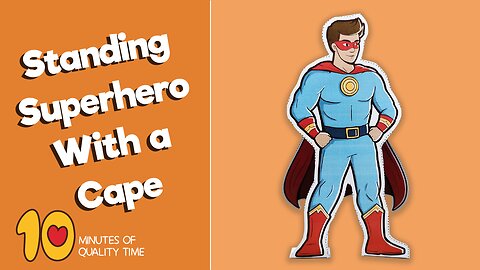 Standing Superhero With a Cape Craft
