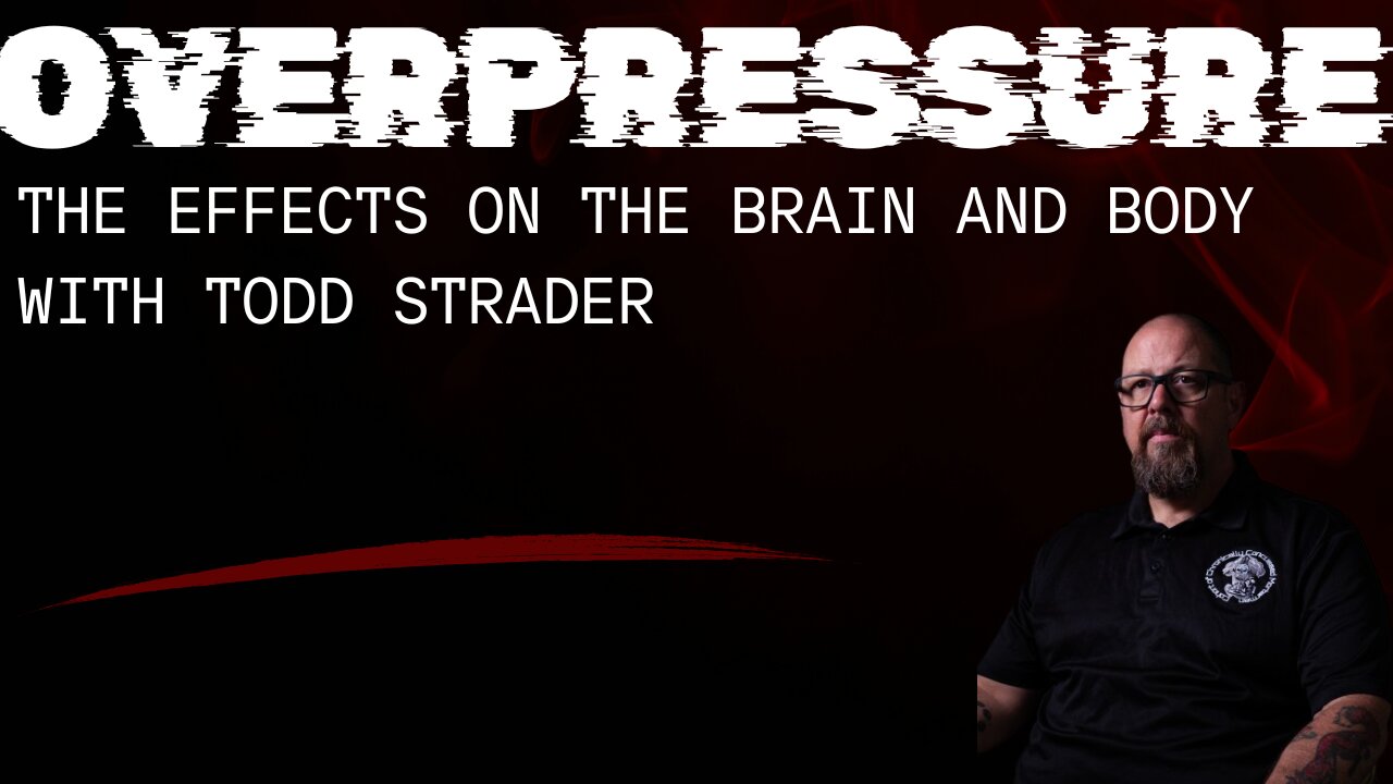 Overpressure: The Hidden Wound of Modern Warfare| #52