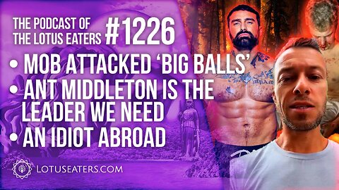 The Podcast of the Lotus Eaters #1226