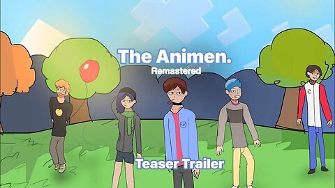 The Animen Remastered | Teaser Trailer (Original)