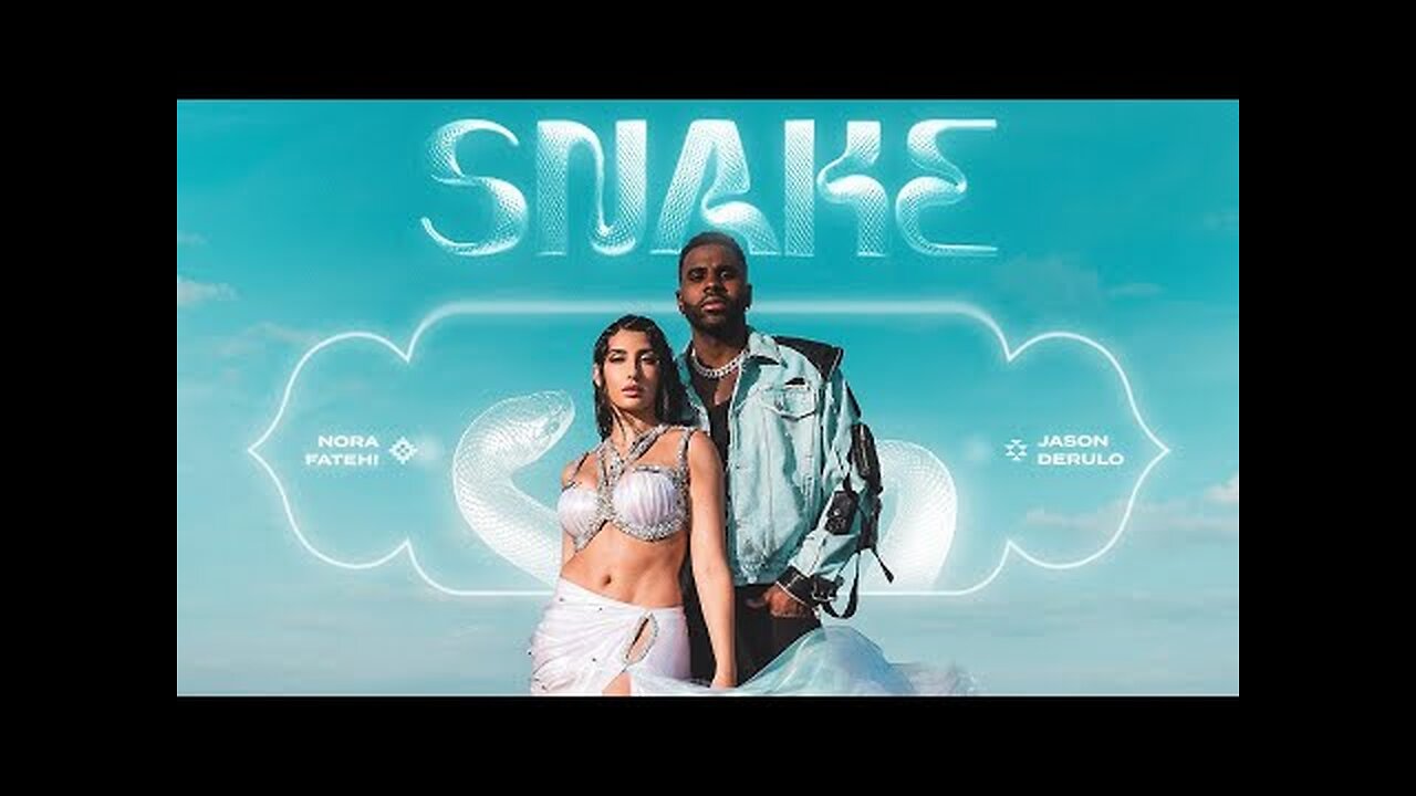 Nora Fatehi & Jason Derulo - Snake [Official Music Video] | 2025