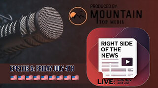 Right Side of the News July 4th