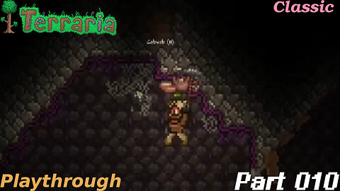 Terraria Playthrough #16 Part 10