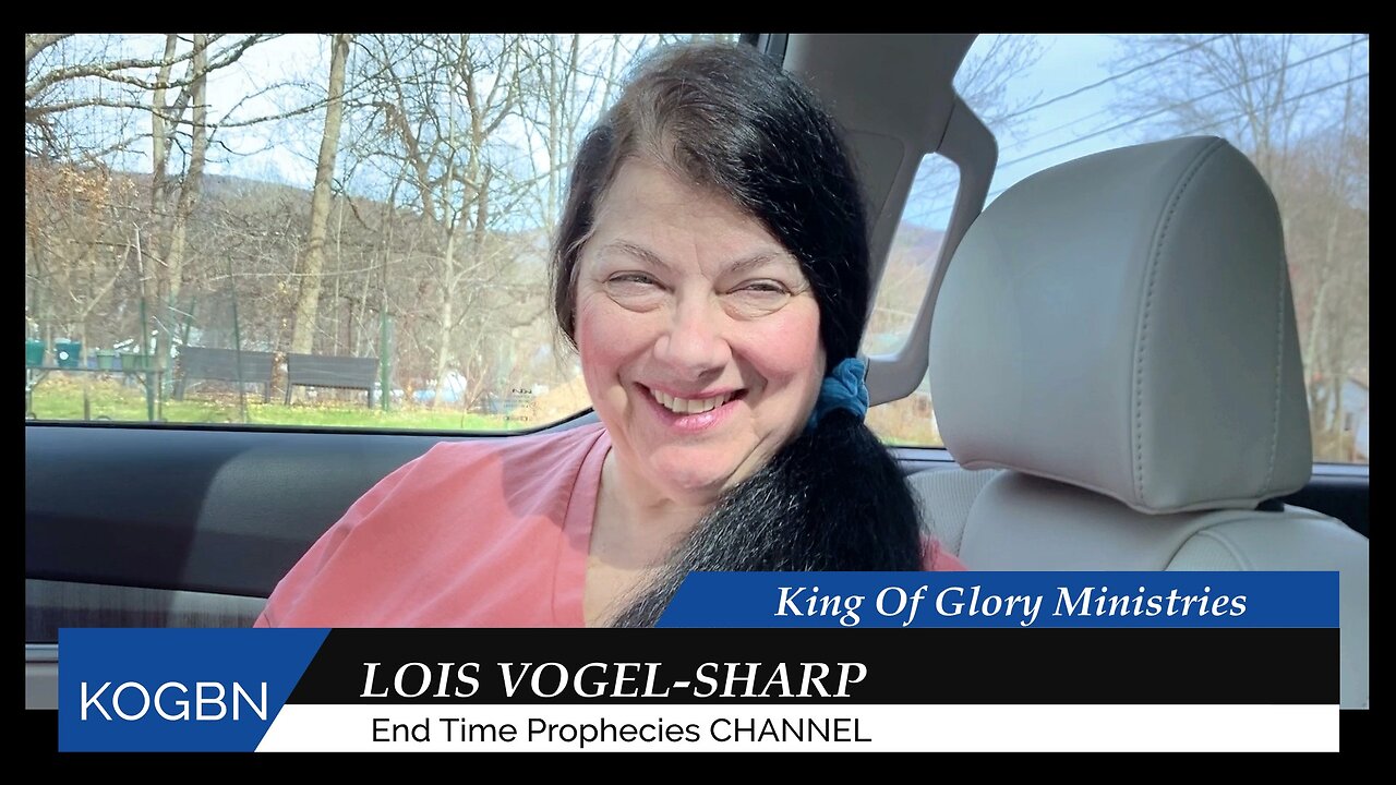 Prophecy - The Weather Is Raging 4-4-2025 Lois Vogel-Sharp