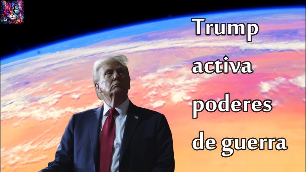 Trump activa poderes de guerra