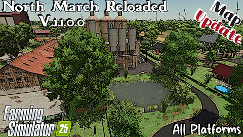 Map Update | North March Reloaded | V.1.1.0.0 | All Platforms | Farming Simulator 25