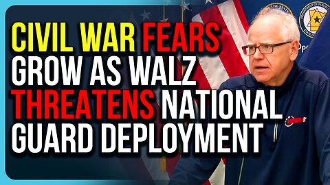 Civil War Fears Grow As Walz Threatens National Guard Deployment
