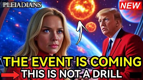 This Is NOT A DRILL “Massive Shift Imminent: The Pleiadians Confirm the 7D Wave Is Incoming”