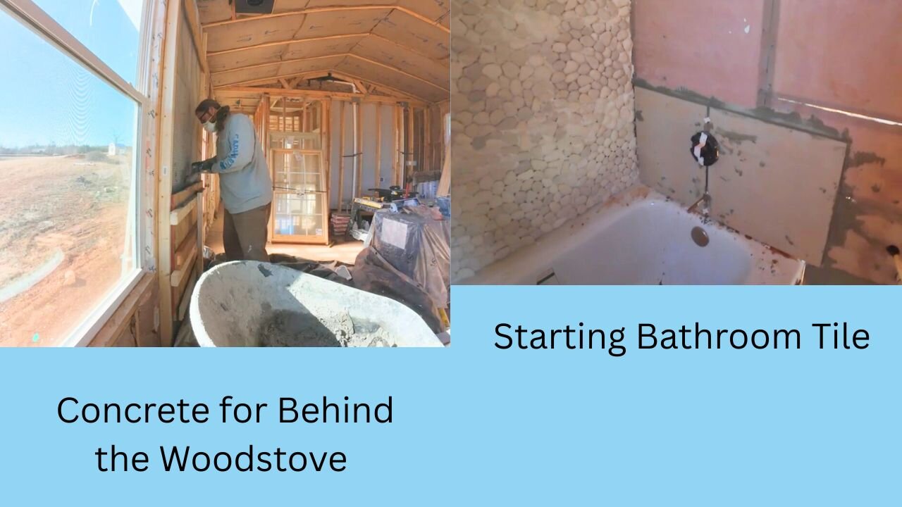 Concrete Behind Woodstove and Begin Tile in Tub Area