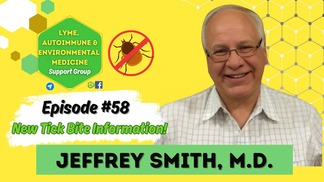 Episode #58 Dr. Jeffery Smith on New Tick Bites!