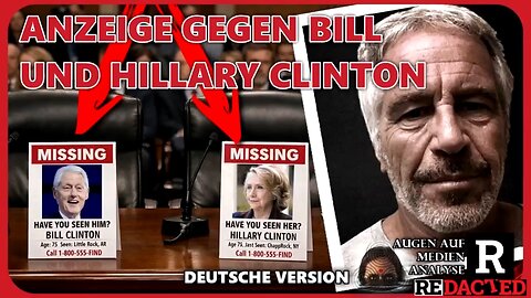 ANZEIGE gegen BILL und HILLARY CLINTON! (Redacted News - Deutsch)