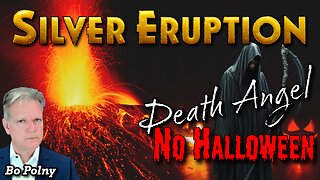 A #Silver Eruption and NO Halloween! Bo Polny