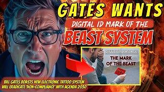 The Awake Nation 08.19.2025 Gates Wants Digital ID Mark Of The Beast System
